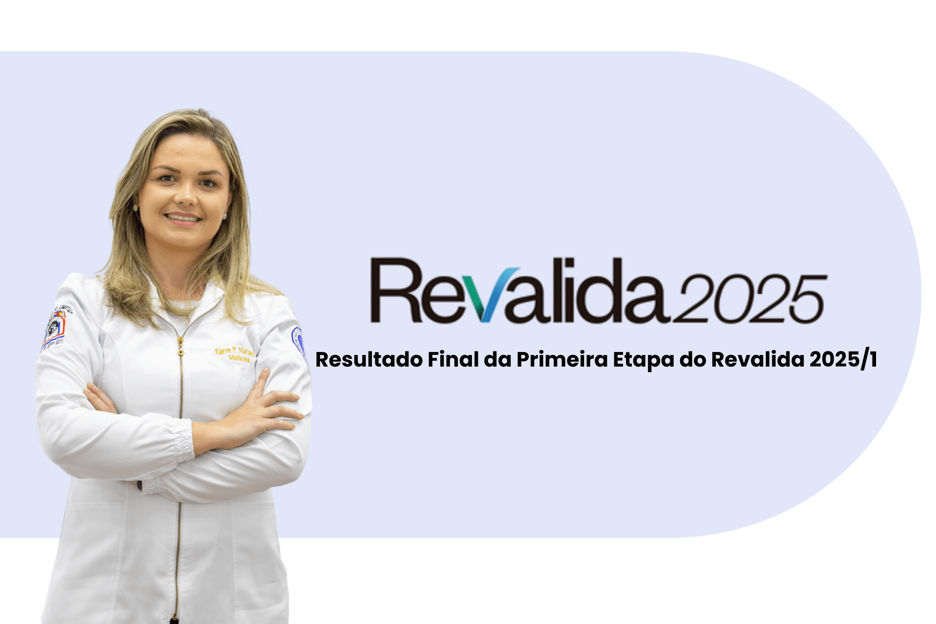Resultado final Revalida 2025/1